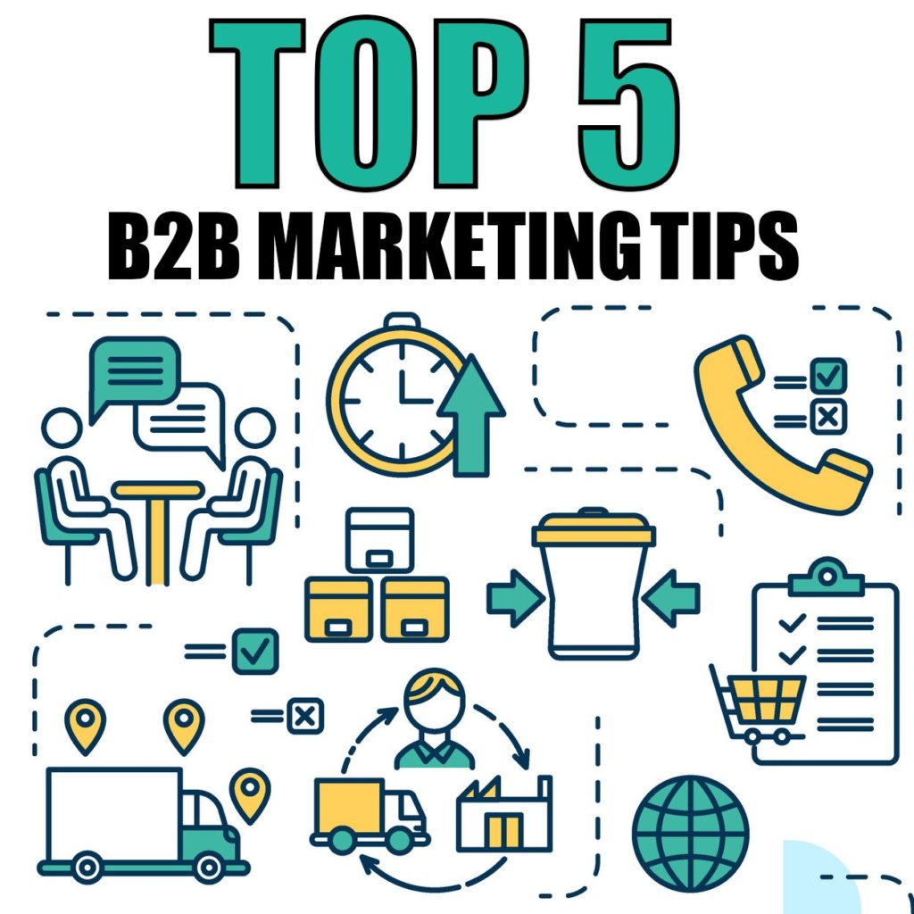top 5 b2b tips